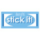 stick it!