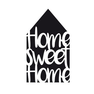 Universal Schablone &quot;Home Sweet Home&quot; A4