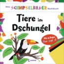 Mein Schnipselbilder - Bastelbuch "Tiere im...