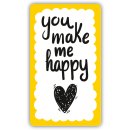 Formmagnet "you make me happy"