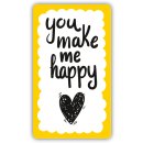 Formmagnet &quot;you make me happy&quot;